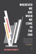 Wherever we are When we Come to the end (en Inglés)