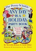The Penny Whistle any day is a Holiday Book (en Inglés)