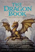 The Dragon Book: Magical Tales From the Masters of Modern Fantasy (en Inglés)