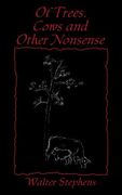 Of Trees, Cows and Other Nonsense (en Inglés)