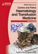 BSAVA Manual of Canine and Feline Haematology and Transfusion Medicine (en Inglés)