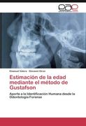 Estimacion de La Edad Mediante El Metodo de Gustafson