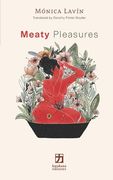 Meaty Pleasures (en Inglés)
