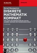 Diskrete Mathematik Kompakt: Von Logik Und Mengenlehre Bis Zahlen, Algebra, Graphen Und Wahrscheinlichkeit (en Alemán)