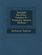 Samlade Skrifter, Volume 8 (en Sueco)