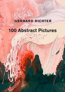 Gerhard Richter: 100 Abstract Pictures (en Inglés)
