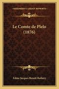 Le Comte de Plelo (1876) (in French)