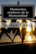 Momentos Estelares de la Humanidad