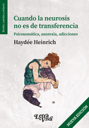 Cuando la Neurosis no es de Transferencia - Heinrich, Haydee