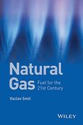 Natural Gas: Fuel for the 21st Century (en Inglés)