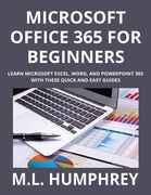 Microsoft Office 365 for Beginners (en Inglés)