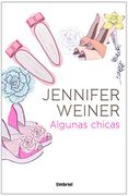 ALGUNAS CHICAS - WEINER, JENNIFER - UMBRIEL