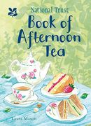 National Trust Book of Afternoon tea (en Inglés)
