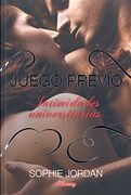 Juego Previo: Intimidades Universitarias