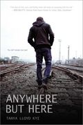 anywhere but here (en Inglés)