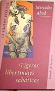 Ligeros Libertinajes Sabáticos