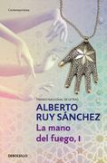 La mano del fuego, I / The Hand of Fire (Mogador Quintet) (in Spanish)