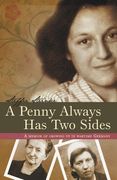 A Penny Always Has Two Sides: A Memoir of Growing Up in Wartime Germany (en Inglés)