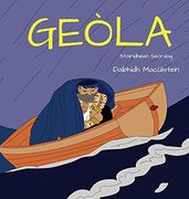 Geòla (6) (Stòiridhean Seòrdag) (en Gaélico Escocés)