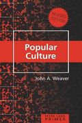 Popular Culture Primer: Revised Edition (en Inglés)