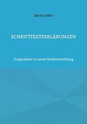 Schrifttexterklärungen: Originaltext in Neuer Rechtschreibung (in German)