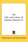 the life and letters of charles darwin v1 (en Inglés)