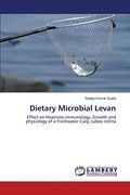 Dietary Microbial Levan