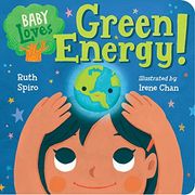 Baby Loves Green Energy! (Baby Loves Science) (en Inglés)