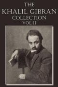 the khalil gibran collection volume ii (en Inglés)