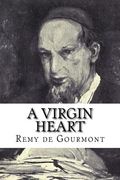 A Virgin Heart (en Inglés)