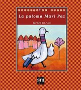 La paloma Mari Paz (Cuentos de ahora)