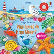 Klänge der Natur: Was Hörst du am Meer? Soundbuch (Klänge-Der-Natur-Reihe) (en Alemán)
