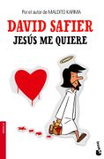 Jesus me Quiere - David Safier - Booket