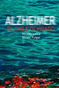 Alzheimer El Chile Olvidado