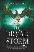 The Dryad Storm (en Inglés)