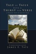 tale of tails with a thirst for verse (en Inglés)