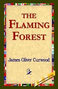 the flaming forest