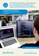 Desarrollo y Optimización de Componentes Software Para Tareas Administrativas de Sistemas. Ifct0609 - Programación de Sistemas Informáticos (in Spanish)