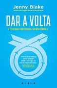 Dar a Volta a Felicidade Profissional tem uma Fórmula (en Portugués)