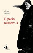 El Patio Número 3 (in Spanish)
