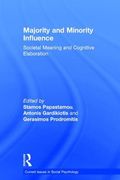 Majority and Minority Influence: Societal Meaning and Cognitive Elaboration (en Inglés)