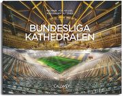 Bundesliga Kathedralen (en Alemán)