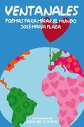 VENTANALES: POEMAS PARA MIRAR EL MUNDO (Siente La Poesia) (in Spanish)