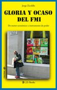 Gloria y Ocaso del fmi