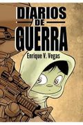 Diarios de Guerra - Enrique V. Vegas - Dolmen Editorial