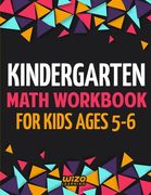Kindergarten Math Workbook for Kids Ages 5-6 (en Inglés)