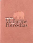 Mallarme, Herodias (Ed. Bilingue Frances-Español)