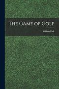 The Game of Golf (en Inglés)