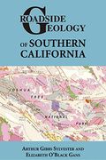 Roadside Geology of Southern California (Roadside Geology Series) (en Inglés)