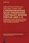 Chronographiae Quae Theophanis Continuati Nomine Fertur Libri I-Iv: Recensuerunt Anglice Verterunt Indicibus Instruxerunt Michael Featherstone et. 53 (Corpus Fontium Historiae Byzantinae) (en Inglés)